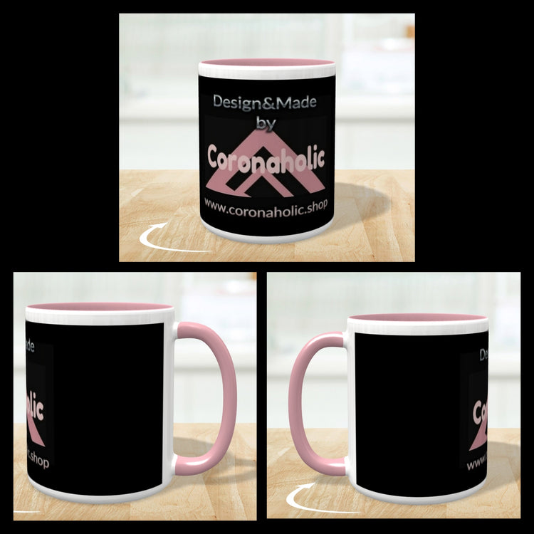 "Coronaholic Coffee Cup"