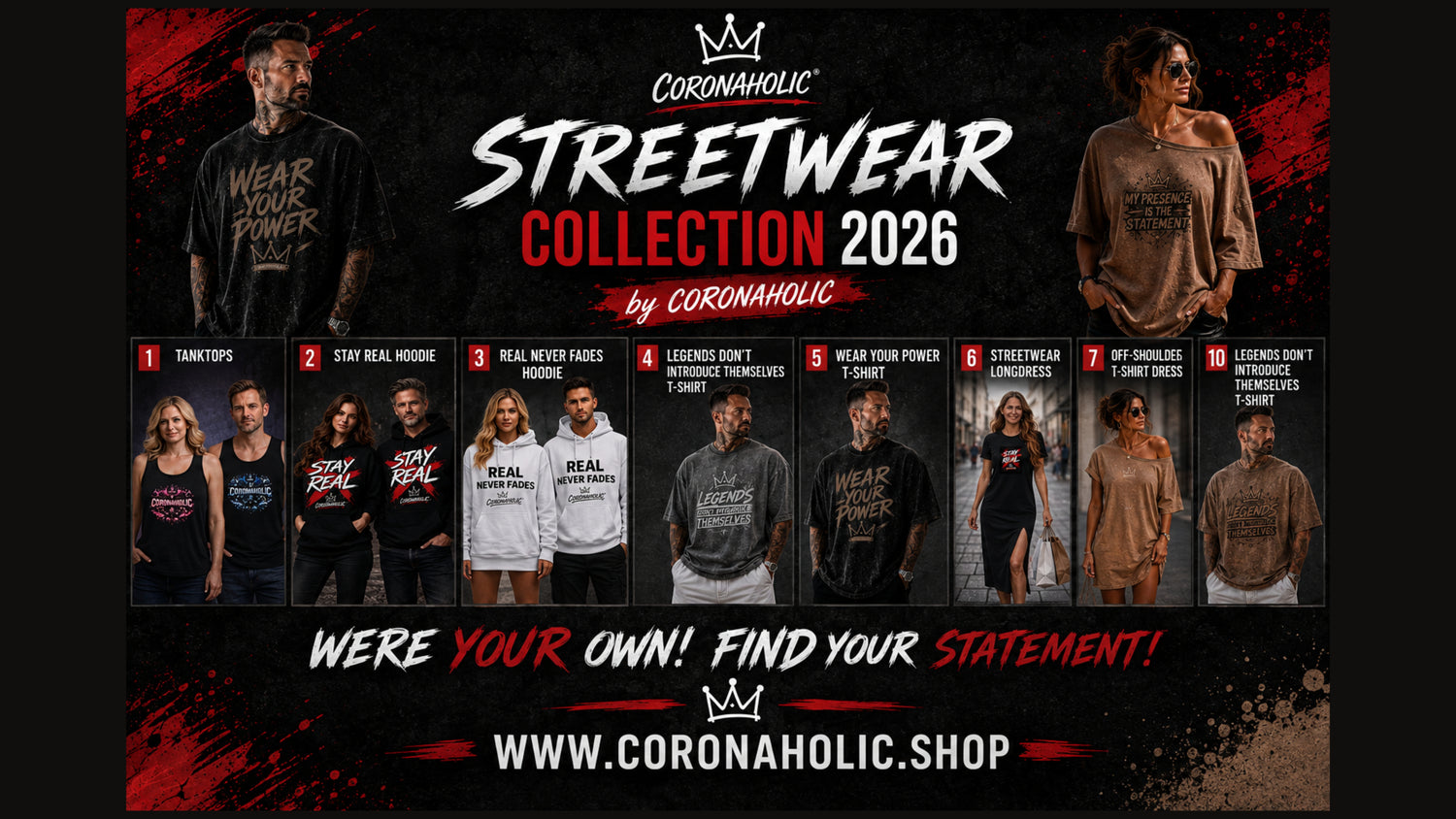 Streetwear Collection 2026 by CORONAHOLIC®