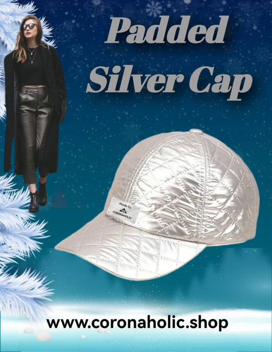 "Padded Silver Cap"