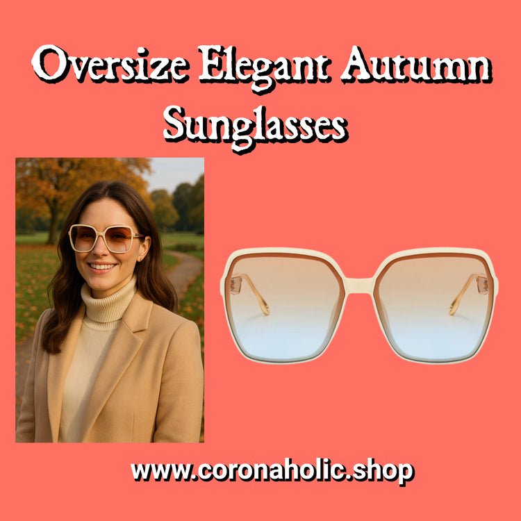 "Oversize Elegant Autumn Sunglasses"
