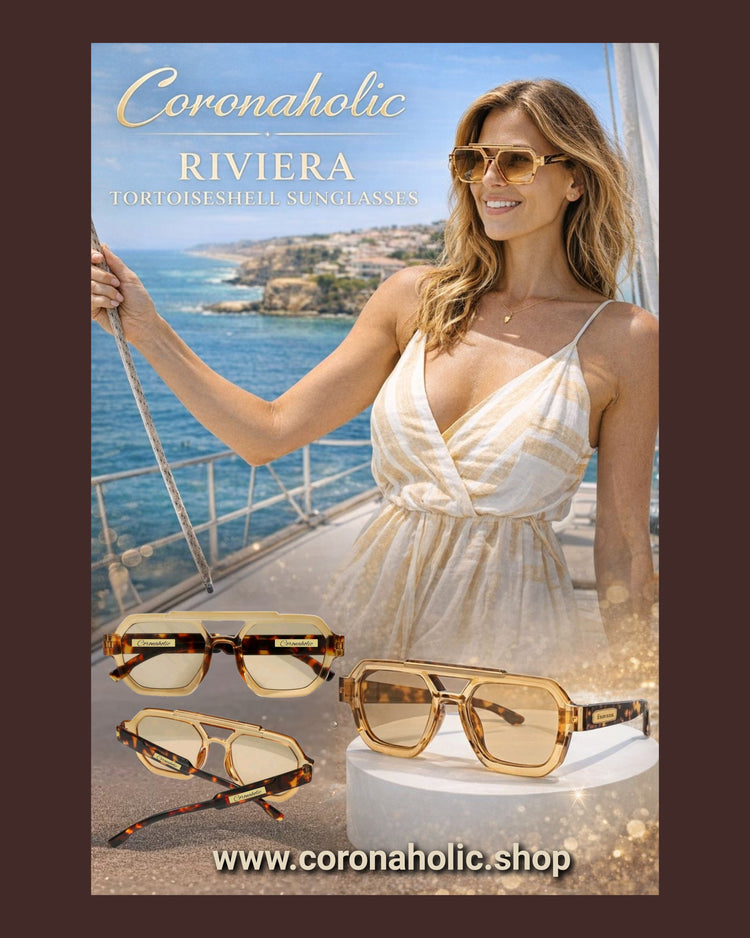 "Coronaholic Riviera Tortoiseshell Sunglasses"
– Luxury Amber Frames