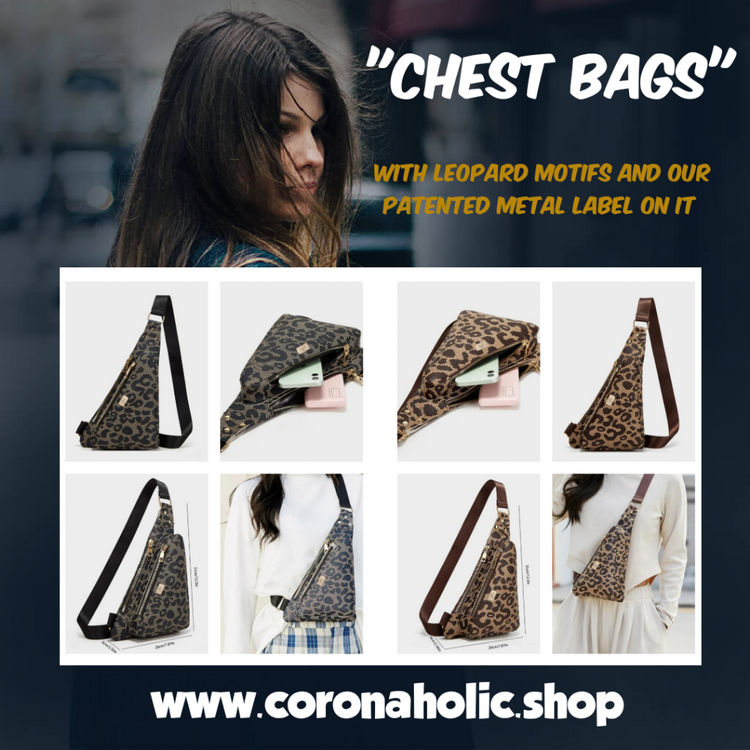 "Chest Bags"

with Leopard motifs and our patented metal Label on it